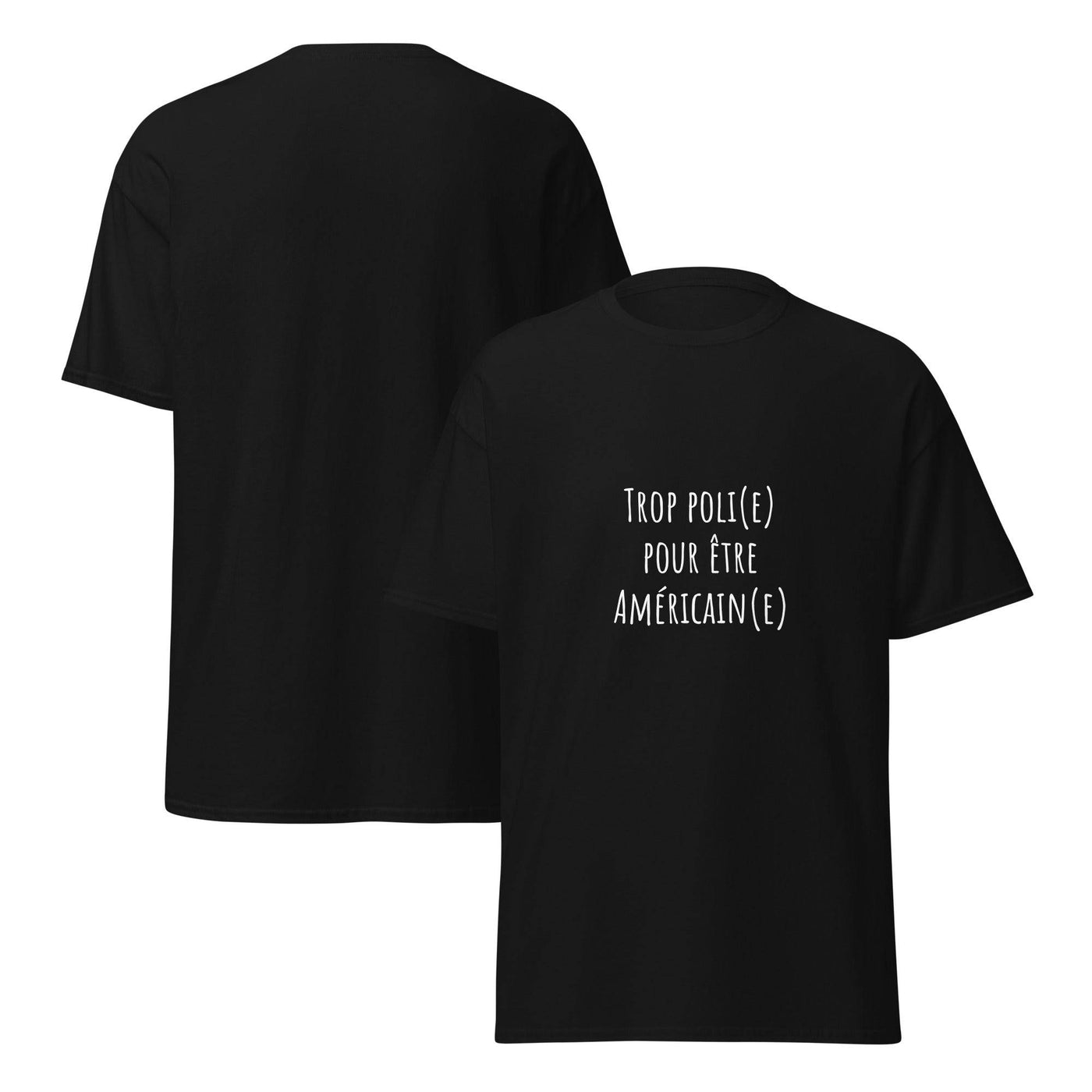 Oh Canada Clothing T-Shirt trop poli pour être américan, merch Quebec, Canada t-shirt, Quebec t-shirt, t-shirt drôle